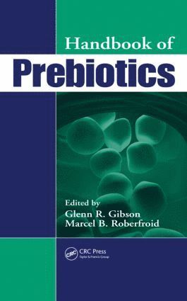 bokomslag Handbook of Prebiotics