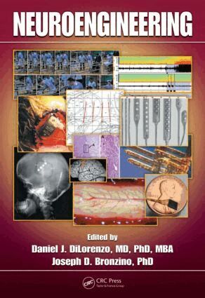 Daniel J. DiLorenzo, Joseph D. Bronzino - Neuroengineering, Inbunden