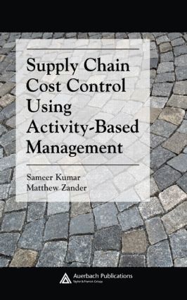 bokomslag Supply Chain Cost Control Using Activity-Based Management