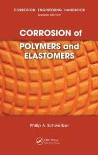 bokomslag Corrosion of Polymers and Elastomers