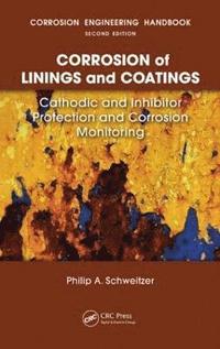 bokomslag Corrosion of Linings & Coatings