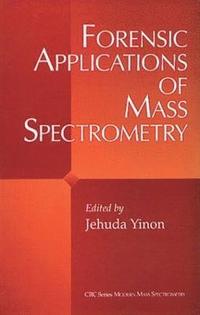 bokomslag Forensic Applications of Mass Spectrometry