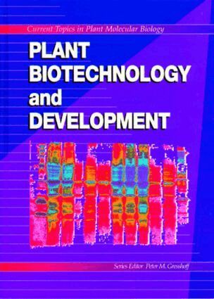 Peter M. Gresshoff - Plant Biotechnology and Development, Inbunden