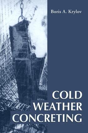B.A. Krylov - Cold Weather Concreting, Inbunden