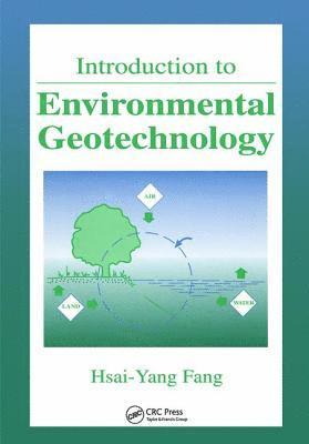 bokomslag Introduction to Environmental Geotechnology