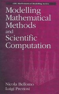 bokomslag Modelling Mathematical Methods and Scientific Computation