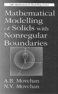 bokomslag Mathematical Modelling of Solids with Nonregular Boundaries