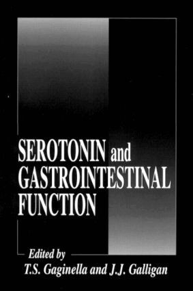 Timothy S. Gaginella, James J. Galligan - Serotonin and Gastrointestinal Function, Inbunden