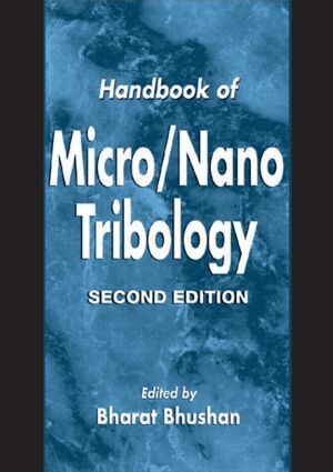 Bharat Bhushan - Handbook of Micro/Nano Tribology, Inbunden