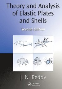 bokomslag Theory and Analysis of Elastic Plates and Shells