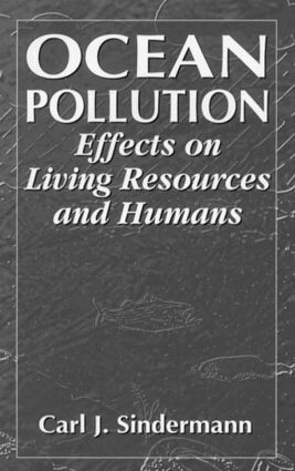 Carl J. Sindermann - Ocean Pollution, Inbunden