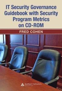 bokomslag IT Security Governance Guidebook with Security Program Metrics on CD-ROM