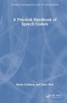 bokomslag A Practical Handbook of Speech Coders