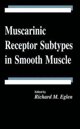 bokomslag Muscarinic Receptor Subtypes in Smooth Muscle