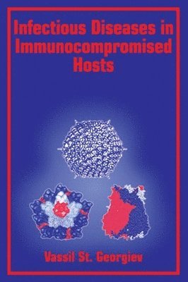 bokomslag Infectious Diseases in Immunocompromised Hosts