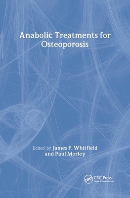 Anabolic Treatments for Osteoporosis 1