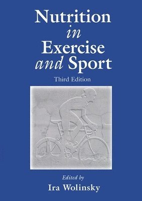 Nutrition in Exercise and Sport, Third Edition 1