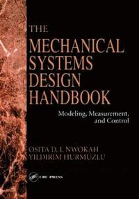 bokomslag The Mechanical Systems Design Handbook