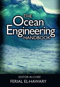 bokomslag The Ocean Engineering Handbook
