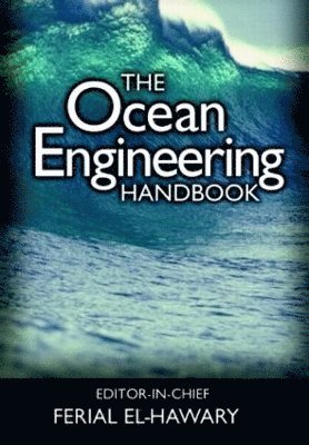 The Ocean Engineering Handbook 1