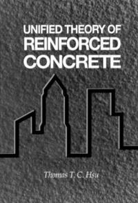 bokomslag Unified Theory of Reinforced Concrete