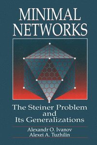 bokomslag Minimal NetworksThe Steiner Problem and Its Generalizations