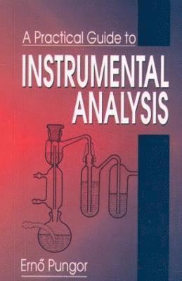 A Practical Guide to Instrumental Analysis 1