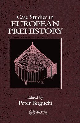 Case Studies in European Prehistory 1