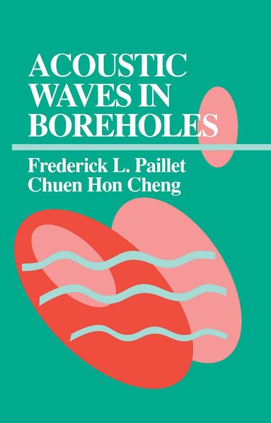 bokomslag Acoustic Waves in Boreholes