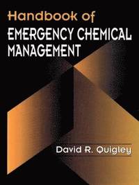 bokomslag Handbook of Emergency Chemical Management