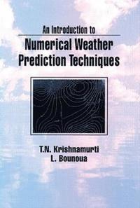 bokomslag An Introduction to Numerical Weather Prediction Techniques