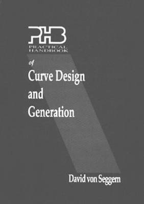 bokomslag Practical Handbook of Curve Design and Generation