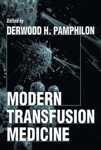 bokomslag Modern Transfusion Medicine