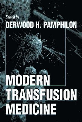 Modern Transfusion Medicine 1