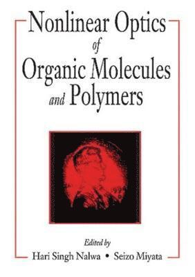 bokomslag Nonlinear Optics of Organic Molecules and Polymers