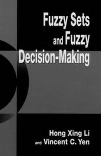 bokomslag Fuzzy Sets and Fuzzy Decision-Making