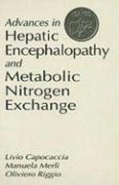 bokomslag Advances in Hepatic Encephalopathy and Metabolic Nitrogen Exchange