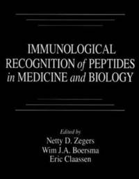 bokomslag Immunological Recognition of Peptides in Medicine and Biology