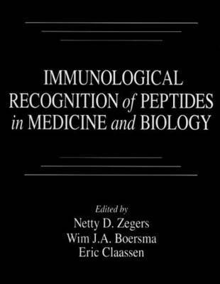 bokomslag Immunological Recognition of Peptides in Medicine and Biology