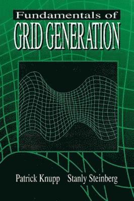 Fundamentals of Grid Generation