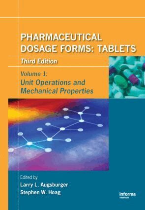 Larry L. Augsburger, Stephen W. Hoag - Pharmaceutical Dosage Forms - Tablets, Inbunden