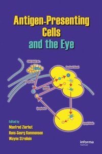 bokomslag Antigen-Presenting Cells and the Eye
