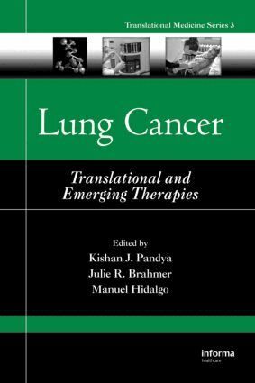 Kishan J. Pandya, Julie R. Brahmer, Manuel Hidalgo - Lung Cancer, Inbunden