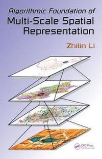 bokomslag Algorithmic Foundation of Multi-Scale Spatial Representation