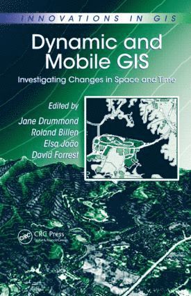 bokomslag Dynamic and Mobile GIS