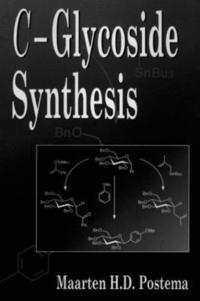 bokomslag C-Glycoside Synthesis