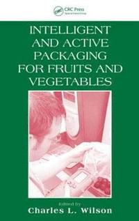 bokomslag Intelligent and Active Packaging for Fruits and Vegetables