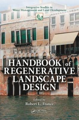 bokomslag Handbook of Regenerative Landscape Design