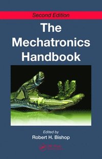 bokomslag The Mechatronics Handbook - 2 Volume Set