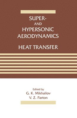 Super- and Hypersonic Aerodynamics and Heat Transfer 1